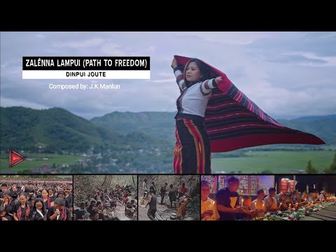 Dinpui Joute - Zalênna lampui (Path to Freedom) || JK Manlun || Official music video