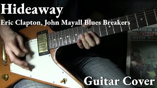 "Hideaway" Cover / Eric Clapton, John Mayall Blues Breakers