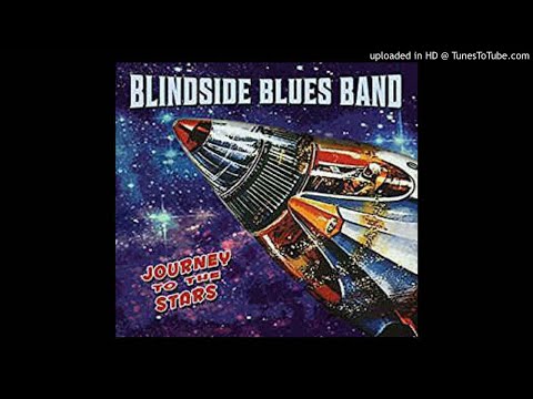 Blindside Blues Band - Calling My Name