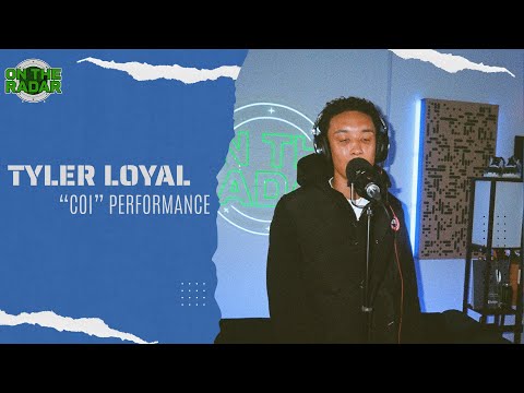 Tyler Loyal "COI" Live Performance (ONLY)