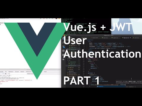 User Authentication with Vue.js + JWT (express.js & mongodb BACKEND) PART 1
