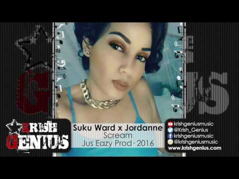Suku Ward x Jordanne Patrice - Scream (Raw) Frequency Riddim - October 2016