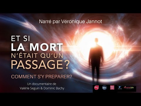 Et si la mort n'existait pas (Partie 2) ET SI LA MORT N'ETAIT QU'UN PASSAGE