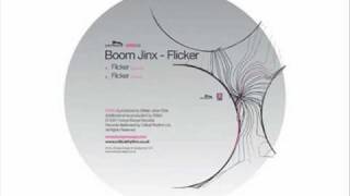 Boom Jinx - Flicker (Joel Armstrong Remix)