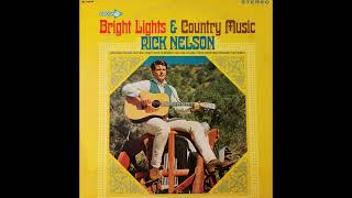 Rick Nelson -  Louisiana Man