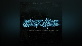 Torey D'Shaun - Shock Value ft. Ty Brasel, Ki'Shon Furlow & Street Hymns
