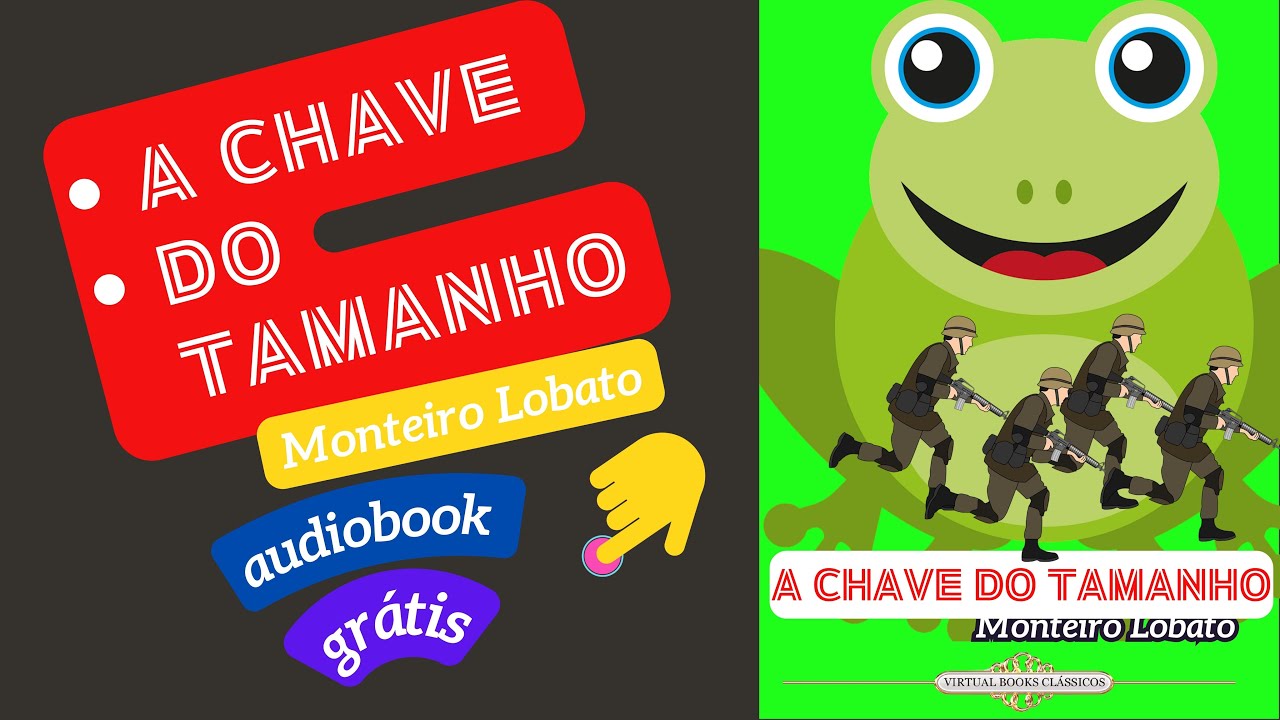 A Chave do Tamanho, Monteiro Lobato#audiobook
