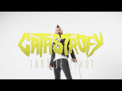Catastrofy - TAKÝ JE ŽIVOT (videoklip)
