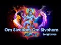 Om Sivoham Telugu Full Song With Lyrics Nenu Devudni AtoZ Lyrics
