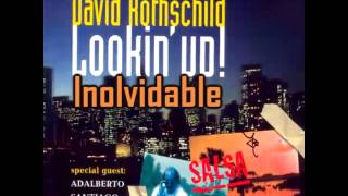 Inolvidable - David Rothschild