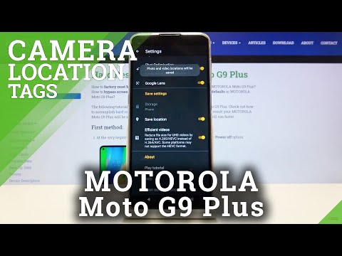 How to Enable Location Tags in Motorola Moto G9 Plus - Activate Geotags