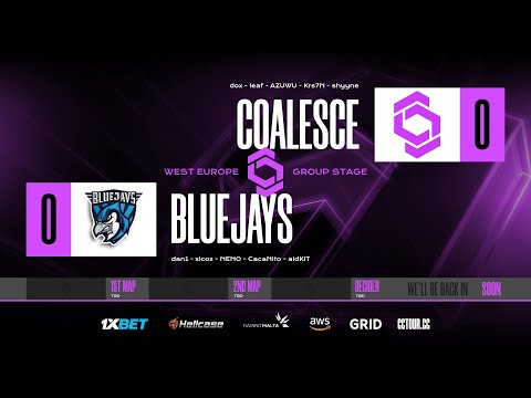BLUEJAYS vs Coalesce🔹 CCT West Europe – Group Stage 🏆 Online Series 1 - csgo live