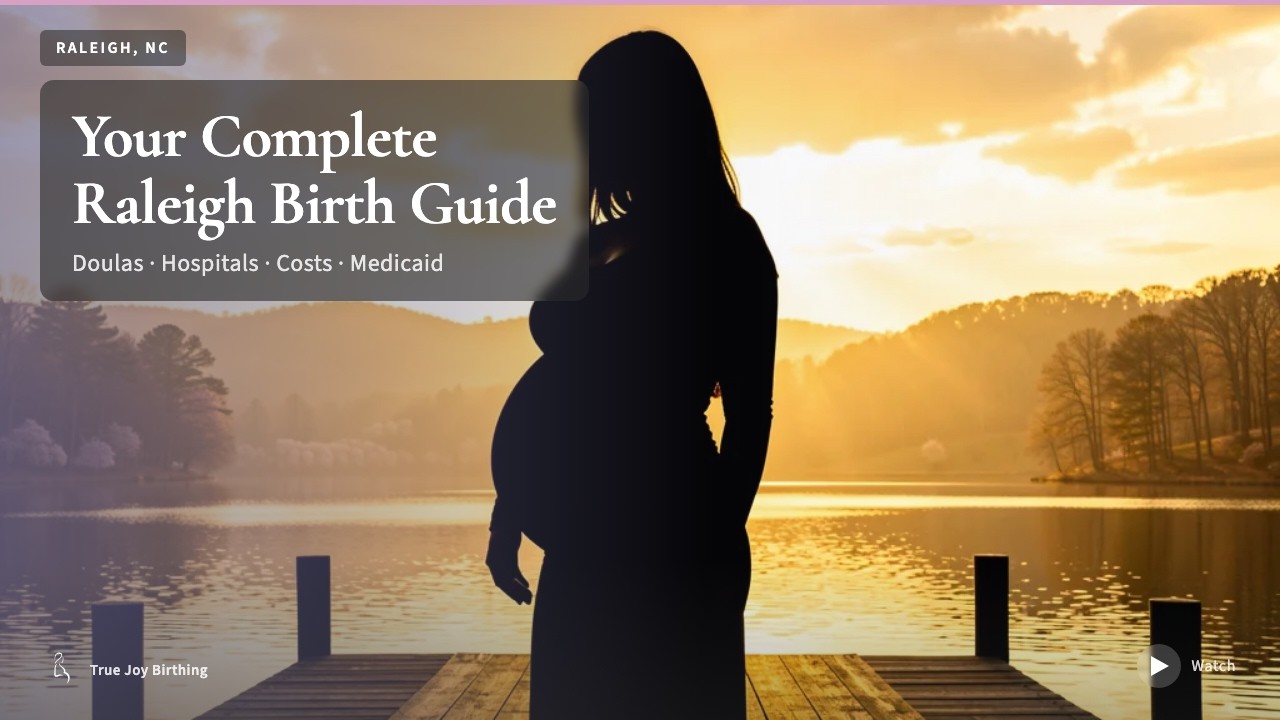 Raleigh Doula & Birth Plan Guide: Costs, Hospitals & Medicaid (First-Time Mom) press play to watch