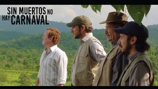 Trailer - Sin Muertos No Hay Carnaval