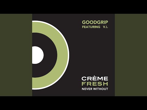 Never Without (Andy Callister's Re-Twist)