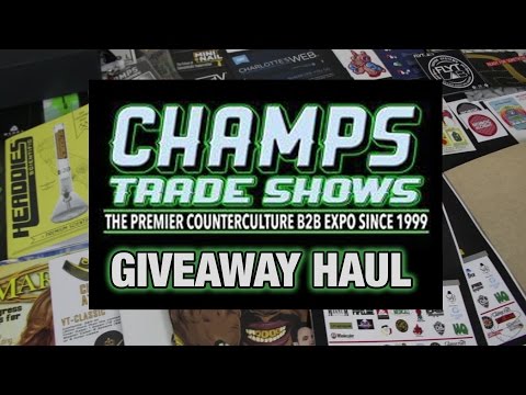 Champs Trade Show Haul