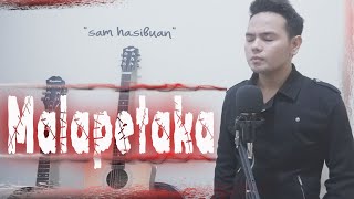 Download lagu Malapetaka - Sam Hasibuan Cover [Lirik] mp3