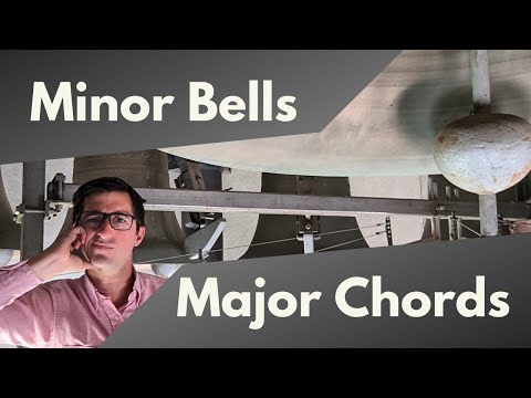 Can Minor Bells Really Play Major Chords?