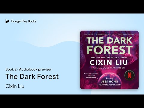 The Dark Forest Book 2 by Cixin Liu · Audiobook preview
