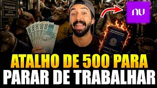 ONDE GUARDAR R$500 REAIS POR MÊS PARA FUGIR DA CLT