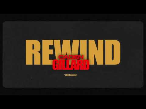 Caden Gillard - Rewind (Official Lyric Video)