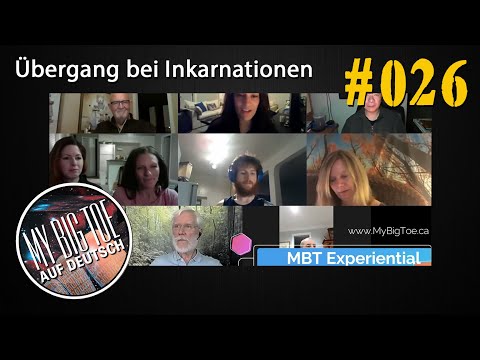 MBT Nugget #26 - What happens during the transition between incarnations? | Thomas Campbell