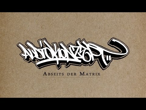 Abseits der Matrix feat. Bobby Prime