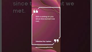 Valentines Day Captions For Instagram |  #Valentines #Day #Captions#Instagram #InstagramCaptions