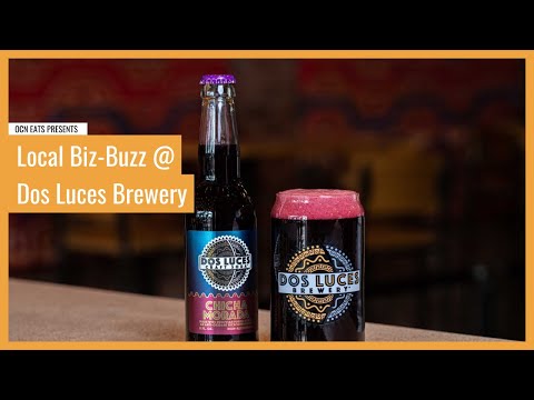 Local Biz-Buzz: Dos Luces Brewery