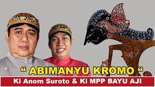 Download lagu WAYANG KULIT. Ki Anom Suroto & MPP Bayu Aji. Lakon Abimanyu Kromo. mp3 Download lagu WAYANG KULIT. Ki Anom Suroto & MPP Bayu Aji. Lakon Abimanyu Kromo. mp3