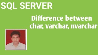 Difference between char,varchar, nvarchar in sql