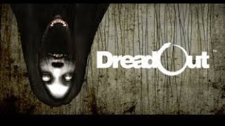 DreadOut 前編