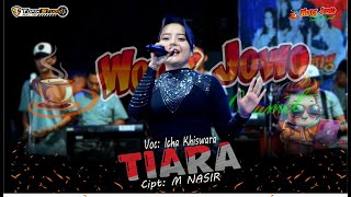 Download lagu TIARA || ICHA KISWARA || OM WONG JOWO mp3