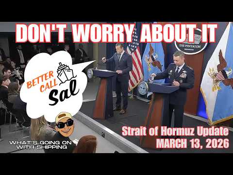 Secretary Hegseth on the Strait of Hormuz:  DON'T WORRY ABOUT IT | March 13, 2026 Update