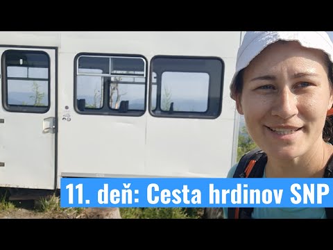 11. deň Cesta hrdinov SNP: Útulňa Úhorná - Útulňa Galová