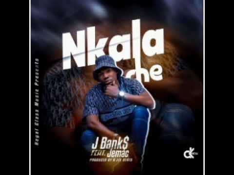 J Bank$_-_Nkala Che_ft_Jae Mac