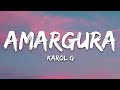 KAROL G Amargura Letra Lyrics