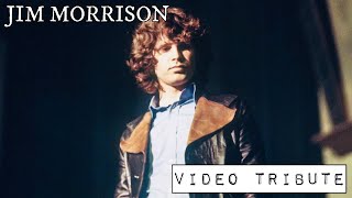 Jim Morrison : The Doors - A Feast Of Friends (video tribute to Jim Morrison)