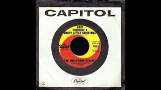 Hollyridge Strings (Stu Phillips) - HAVE YOURSELF A MERRY LITTLE CHRISTMAS  (1965)