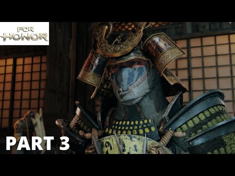 FOR HONOR Samurai Campaign Walkthrough Gameplay Part 3 || Skull Playground