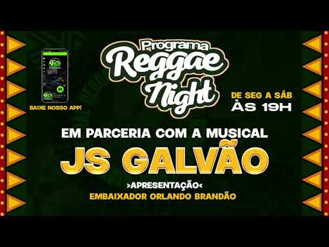 JS GALVAO E REGGAE NIGHT