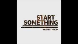 King The Kid - T.P.S. (Typical Party Song)  (Start Something Album)