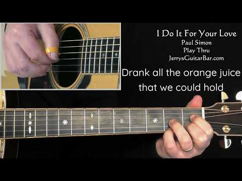 Id Do It For Your Love - Paul Simon