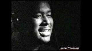 Luther Vandross - Superstar ( Until you come back to me )