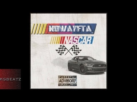 NoWayFTA - Nascar [Prod. By Jay GP Bangz] [New 2016]