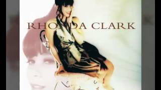 Rhonda Clark ‎- Tell Me What You Need