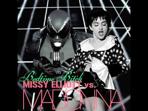 Missy Elliott VS. Madonna - Bedtime Bitch (CHTRMX Mash Up)
