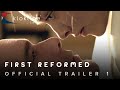 2017 First Reformed Official Trailer 1 HD A24