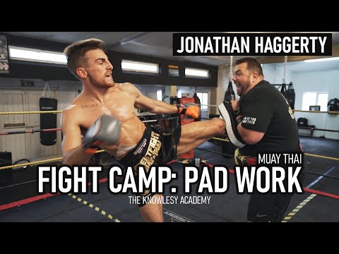 Jonathan Haggerty Fight Camp | Muay Thai Pad Work