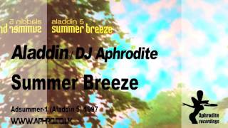 Aphrodite / Aladdin - Summer Breeze